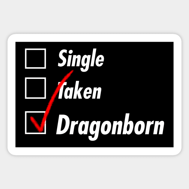 Single Taken Dragonborn Sticker by TeEmporium